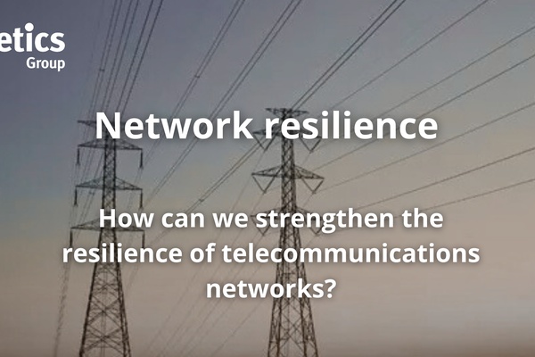 Network Resilience : How can we strengthen the resilience of telecommunications networks?